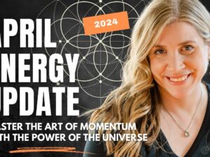 APRIL MAY 2024 ENERGY UPDATE INTUITIVE MARISA LIZA PELL